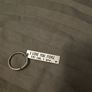 Silver Keychain with Engraved Message- I Love You More...